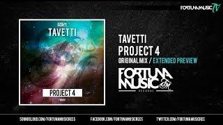 Tavetti - Project 4 Extended Preview Available now