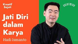 Kreatif Sejati Jati Diri dalam Karya