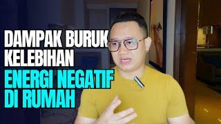 CARA MENGETAHUI ENERGI NEGATIF DI RUMAH