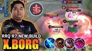 RRQ R7 NEW X.BORG MONSTER BUILD DELETE ALL ENEMY EASILY  X.BORG BEST BUILD 2024  MLBB