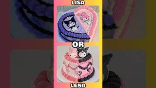 Choose Lisa Or Lena  Cakes 