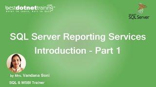 SSRS Tutorial - SQL Server Reporting Services Introduction - Part 1