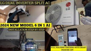 LG 2024 NEW MODEL AC INSTALLATION  HOW TO INSTALL THE DUAL INVERTER SPLIT AC.