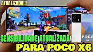 SAIU A MELHOR SENSIBILIDADE E DPI PARA XIAOMI POCO X6 EM 2024  HANDCAM FREE FIRE