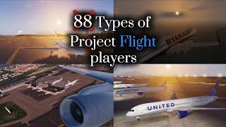90 Types Of Project Flight Players I put 74 three times 77 Twice and 83 twice