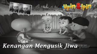 Full Movie Upin & Ipin Musim 15 - Kenangan Mengusik Jiwa - Upin Ipin Terbaru 2021