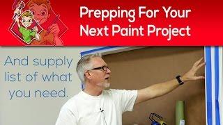 Prepping For Your Next Paint Project