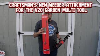 Craftsmans new weeder attachment for the v20 garden multi tool review