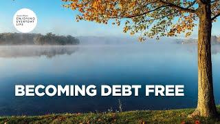 Becoming Debt Free  Joyce Meyer  Enjoying Everyday Life