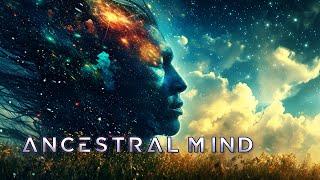  Ancestral Mind  - Healing Music For Soul Reflection - Shamanic Soundscape