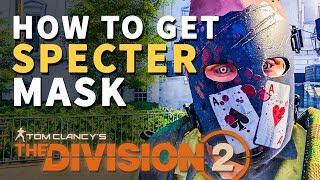 How to get Specter Mask Division 2