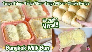 VIRAL Bangkok Milk BunModal 22K jadi 4box
