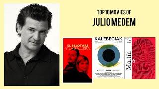 Julio Medem   Top Movies by Julio Medem Movies Directed by  Julio Medem
