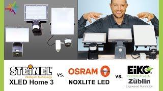 LED Außenstrahler Test und Vergleich STEINEL XLED home 3 vs. OSRAM Noxlite vs. EIKO Floodlight