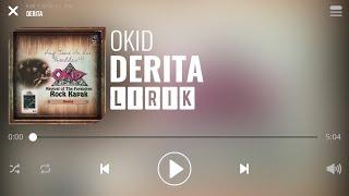 Okid - Derita Lirik