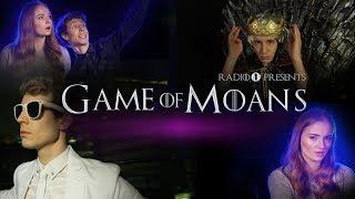 Game Of Moans feat. Sophie Turner AKA Sansa Stark from Game Of Thrones