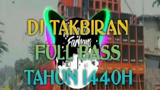 dj takbiran full bass asiap