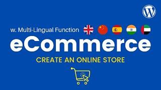 How to Create a Multi-Lingual eCommerce Website in WordPress & WooCommerce - Online Store 2021