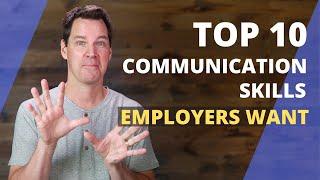 What Are Communication Skills? Top 10