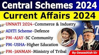 Central Govt Scheme 2024  केंद्र सरकार की प्रमुख योजनाएं 2024  Scheme Current Affairs 2024 #scheme