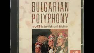 Prituri Se Planinata - Philip Koutev National Folk Ensemble - Bulgarian Polyphony Vol.1