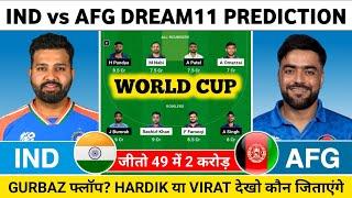 AFG vs IND Dream11 PredictionIND vs AFG Dream11 Prediction Today Match