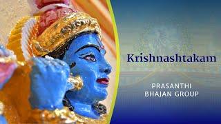 Krishnashtakam  Prasanthi Bhajan Group  Prasanthi Nilayam