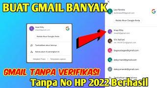 CARA MEMBUAT AKUN GMAIL BANYAK DI HP TANPA NO HP WORK 100% BERHASIL