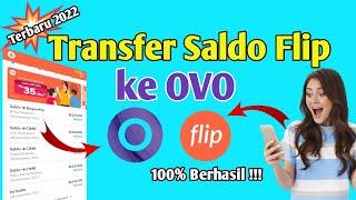 VERSI TERBARU  Cara Transfer Saldo Flip Ke Aplikasi OVO 2022