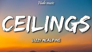 Lizzy McAlpine - Ceilings Lyrics