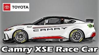 2024 Nascar Toyota Camry XSE  Race car