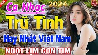 LÍNH TRẬN XA NHÀ HÁI TRỘM HOA RỪNG   LK Ca Nhạc Xưa TOÀN BÀI HAY KHÔNG QUẢNG CÁO Ngọt Lịm Tim 2024