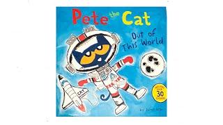 Pete the Cat Out of This World - Read Aloud Books for Toddlers Kids and Children