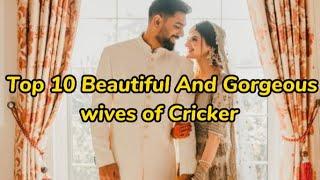 Top 10 beautiful wives of cricketers