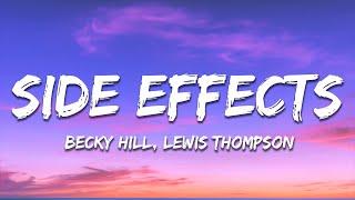 Becky Hill Lewis Thompson - Side Effects  Lyrics