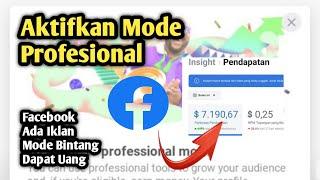 Cara Aktifkan Facebook ProfesionalCara Daftar Fb Pro Hasilkan Uang Dari Monetisasi Facebook