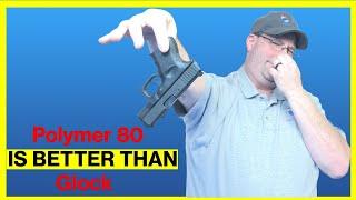  5 Reasons Why A Polymer 80 Build Beats A Glock 