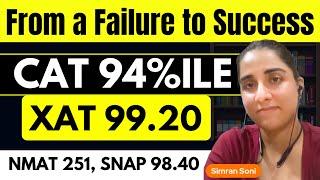 Overcoming Failure Non-Engineers Success in CAT XAT SNAP & NMAT  From 90%ile in CAT  to 99.20 XAT