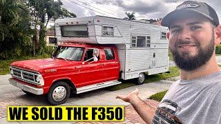 We Sold Clifford our 1972 F350 Crew Camper