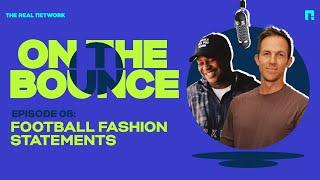 Episode 8  On The Bounce Football Fashion Statements  OTB PRESENTER SEARCH