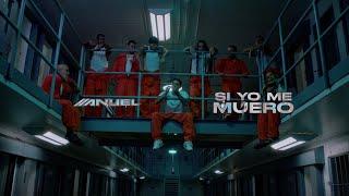 Anuel AA & Mvsis - Si Yo Me Muero Video Oficial  LLNM2