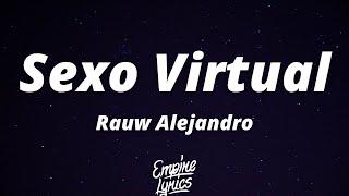 Rauw Alejandro - Sexo Virtual LetraLyrics  Esta noche por video Pendiente que te voa llamar