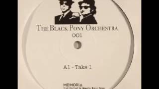 The Black Poney Orchestra - Take 2 BPO001