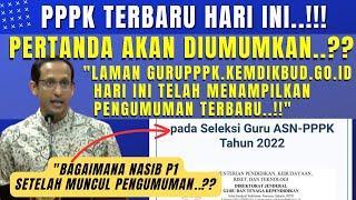 PPPK TERBARU HARI INILaman gurupppk.kemdikbud.go.id Telah Menampilkan Pengumuman Baru #pppk #asn