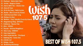 BEST OF WISH 107.5 PLAYLIST 2021 MAY - OPM Hugot Love Songs 2021 - Best Songs Of Wish 107.5