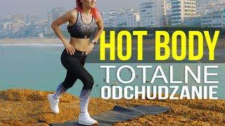 HOT BODY - ODCHUDZAJĄCY TRENING INTERWAŁOWY Z ROZGRZEWKĄ I ROZCIĄGANIEM