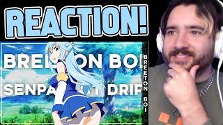 REACTION - AQUA RAP  Senpai Got Drip  Breeton Boi Konosuba