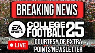 College Football 25 GAMEPLAY INFO RELEASED  BREAKING NEWS  Extra Points Newsletter Info