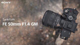 Karşınızda Sony FE 50 mm F1.4 GM Lens