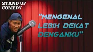 Stand up comedy episode 2 sadun dbest - mengenal lebih dekat denganku